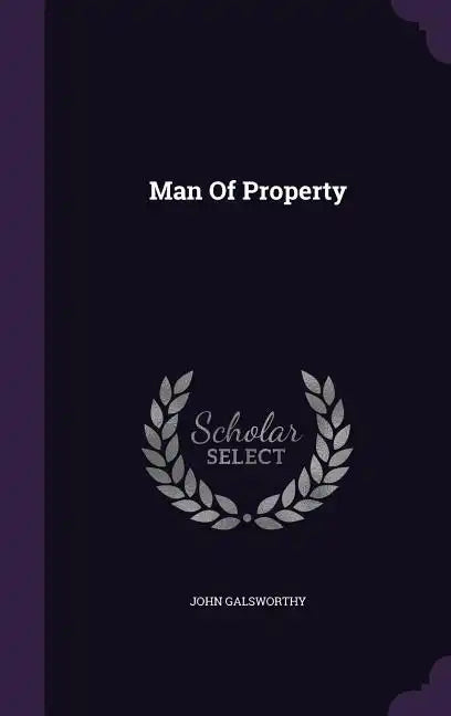 Man of Property - Hardcover