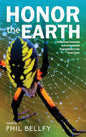 Honor the Earth: Indigenous Response to Environmental Degradation in the Great Lakes, 2nd Ed. - Hardcover
