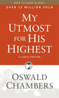 My Utmost for His Highest: Classic Language Paperback (a Daily Devotional with 366 Bible-Based Readings) - Paperback