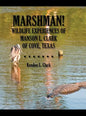 Marshman! - Hardcover