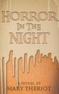 Horror in the Night: Gregory's Story - Hardcover