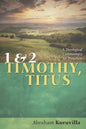 1 and 2 Timothy, Titus: A Theological Commentary for Preachers - Paperback