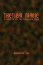 Tactical Magic - Paperback