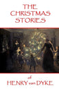 The Christmas Stories of Henry van Dyke - Paperback