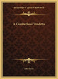 A Cumberland Vendetta - Hardcover