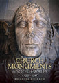 Church Monuments in South Wales, C.1200-1547 - Hardcover