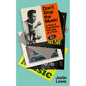 Don't Stop the Music: A Year of Pop History, One Day at a Time - Hardcover