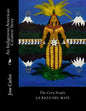 The Corn People: An Indigenous American Creation Story: La raza del maiz - Paperback