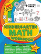 Kindergarten Math Workbook: 100 pages of kindergarten math activities - Get ahead and ready for school with addition, subtraction, shapes, time and so - Paperback