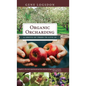 Organic Orcharding: A Grove of Trees to Live In - Hardcover