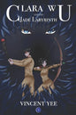 Clara Wu and the Jade Labyrinth: Book Two - Paperback
