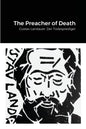 The Preacher of Death: Gustav Landauer: Der Todesprediger - Paperback