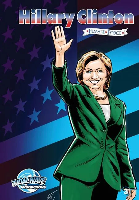 Female Force: Hillary Clinton #3 - Paperback