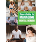 Teen Guide to Managing Mental Health - Hardcover