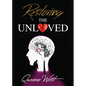 Restoring the UNLOVED - Paperback