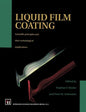 Liquid Film Coating: Scientific Principles and Their Technological Implications - Paperback