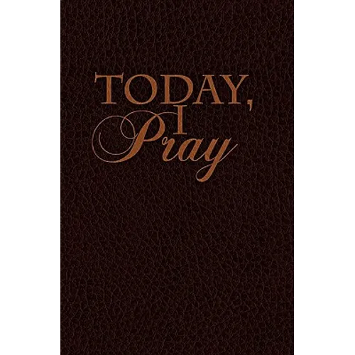 Today I Pray - Paperback