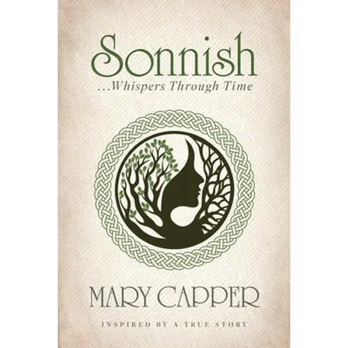 Sonnish: . . . Whispers Through Time - Paperback