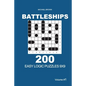 Battleships - 200 Easy Logic Puzzles 9x9 (Volume 1) - Paperback