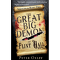 The Great Big Demon of Flint Hall - Paperback