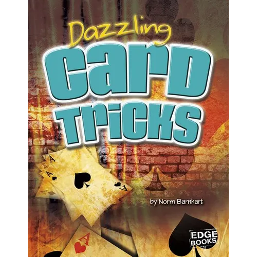 Dazzling Card Tricks - Library Binding