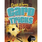 Dazzling Card Tricks - Library Binding