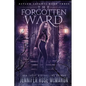The Forgotten Ward - Paperback