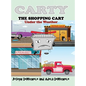 Carty the Shopping Cart: Under the Weather - Hardcover