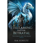 The Taming and The Betrayal: Sword and Sorcery - Paperback