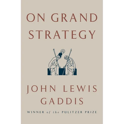 On Grand Strategy - Hardcover