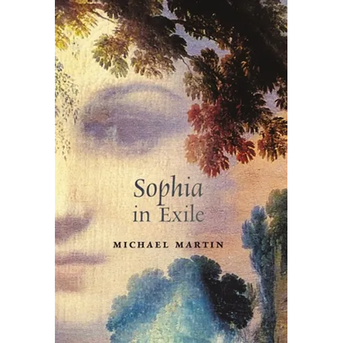 Sophia in Exile - Hardcover