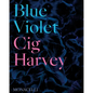 Blue Violet - Hardcover