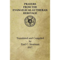 Prayers from the Evangelical-Lutheran Heritage - Paperback