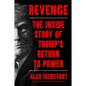 Revenge: The Inside Story of Trump's Return to Power - Hardcover