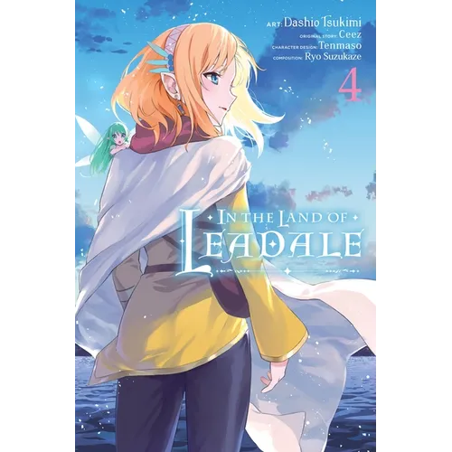 In the Land of Leadale, Vol. 4 (Manga) - Paperback