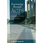 Journeying Through Acts: A Literary-Cultural Reading - Paperback