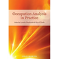 Occupation Analysis in Practice - Paperback