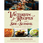 Victorian Recipes with a Side of Scandal: The Story of Ethel Barry - Paperback