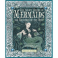 The Secret History of Mermaids and Creatures of the Deep - Hardcover