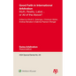 Good Faith in International Arbitration: Myth, Reality, Label ... or All of the Above? - Hardcover