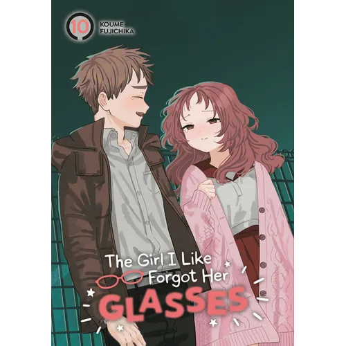 The Girl I Like Forgot Her Glasses 10 - Paperback