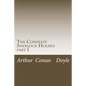 The Complete Sherlock Holmes: part 1 - Paperback