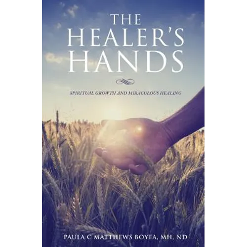 The Healer's Hands - Paperback