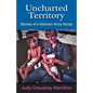 Uncharted Territory: Stories of a Vietnam Army Nurse - Paperback