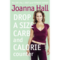 Drop a Size Calorie and Carb Counter - Paperback