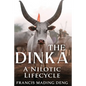 The Dinka A Nilotic of Lifecyle - Paperback