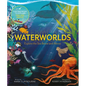 Waterworlds - Hardcover
