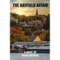 The Bayfield Affair - Paperback