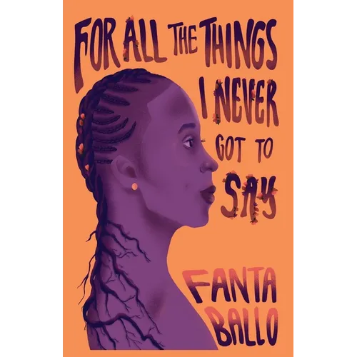 For All The Things I Never Got To Say - Paperback