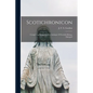 Scotichronicon: Comprising Bishop Keith's Catalogue Of Scottish Bishop, Enlarged - Paperback